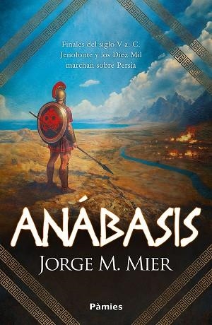 ANABASIS | 9788410070530 | JORGE M. MIER