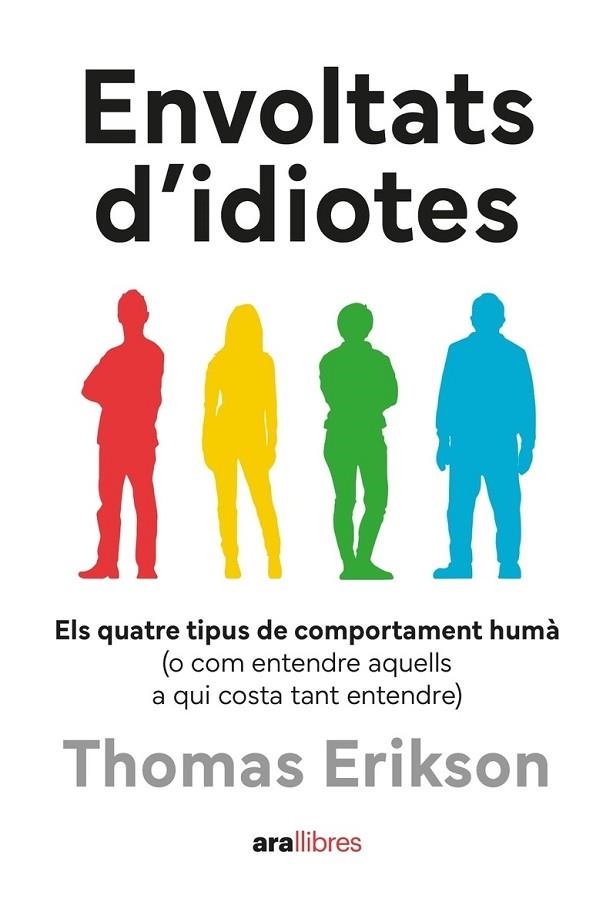 ENVOLTATS D'IDIOTES | 9788411731003 | THOMAS ERIKSON