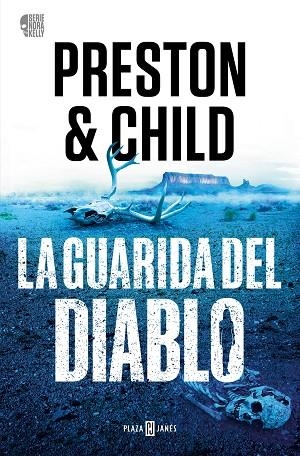 NORA KELLY 03 LA GUARIDA DEL DIABLO | 9788401032806 | DOUGLAS PRESTON & LINCOLN CHILD