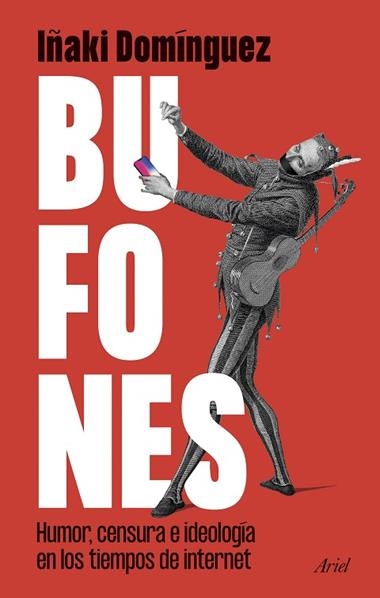 BUFONES | 9788434438101 | IÑAKI DOMINGUEZ