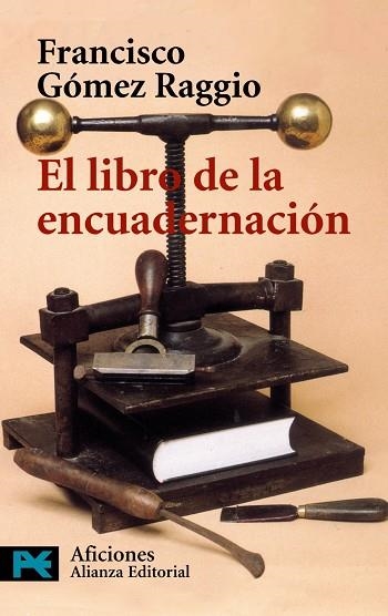 EL LIBRO DE LA ENCUADERNACION (LB) | 9788420638959 | GOMEZ RAGGIO, FRANCISCO