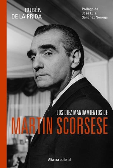 LOS DIEZ MANDAMIENTOS DE MARTIN SCORSESE | 9788411488358 | RUBEN DE LA PRIDA