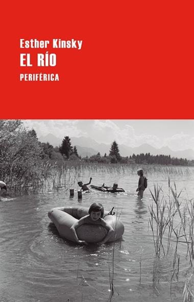 El rio | 9788410171190 | ESTHER KINSKY