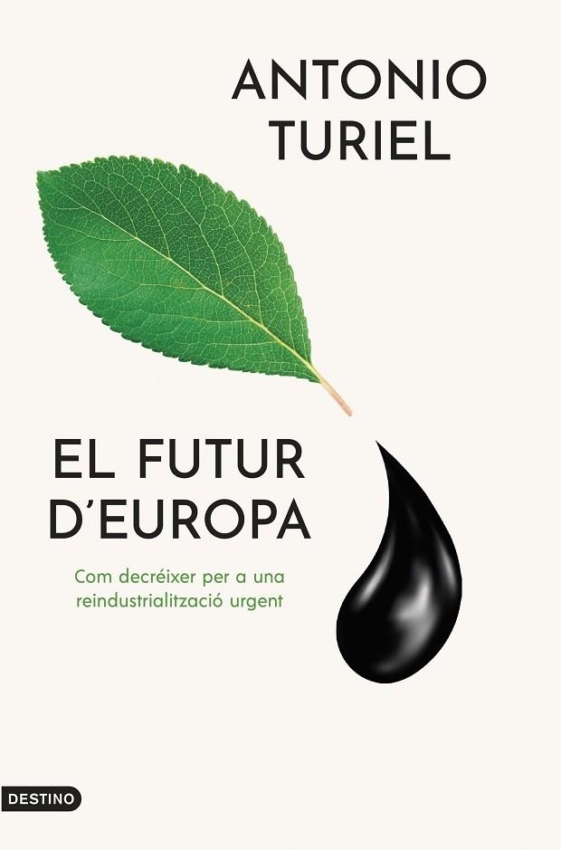 EL FUTUR D'EUROPA | 9788419734143 | ANTONIO TURIEL MARTINEZ