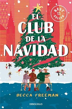 EL CLUB DE LA NAVIDAD | 9788466379144 | BECCA FREEMAN