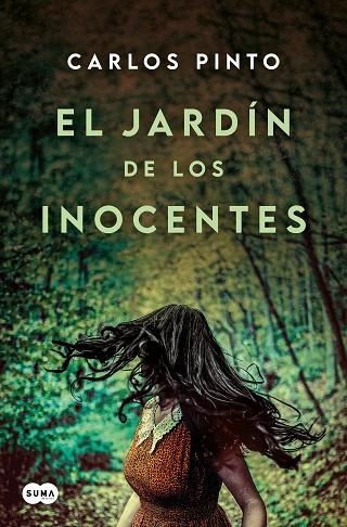 EL JARDIN DE LOS INOCENTES | 9788410257467 | CARLOS PINTO