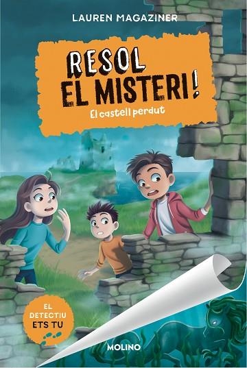 RESOL EL MISTERI 07  EL CASTELL PERDUT | 9788427242821 | LAUREN MAGAZINER