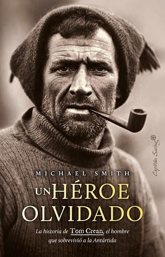 Un heroe olvidado | 9788412878622 | MICHAEL SMITH