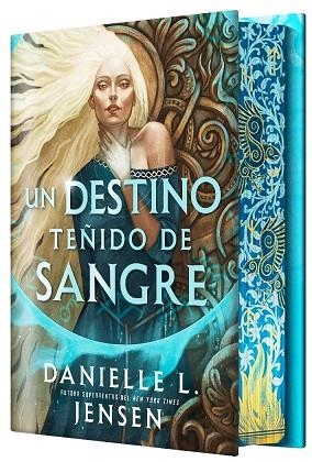 Un destino teñido de sangre | 9788410163584 | DANIELLE L. JENSEN