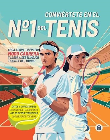 Conviertete en el nº 1 del tenis | 9791259573759 | VVAA