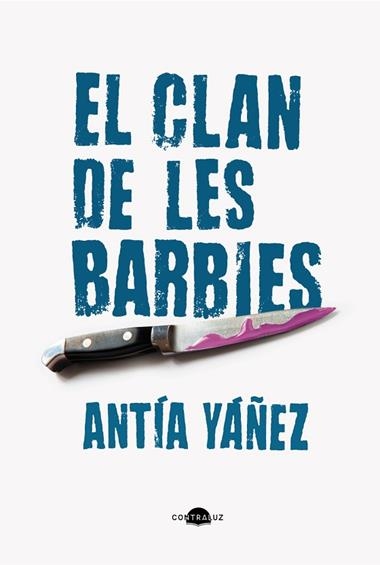 EL CLAN DE LES BARBIES | 9788419822369 | ANTIA YAÑEZ