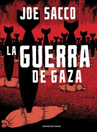 La guerra de Gaza | 9788410352766 | Joe Sacco