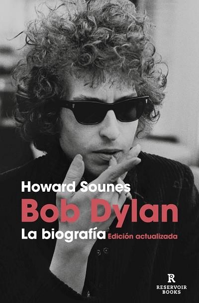 Bob Dylan La biografia | 9788410352605 | Howard Sounes