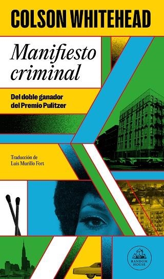 Ray Carney 02 Manifiesto criminal | 9788439743507 | Colson Whitehead