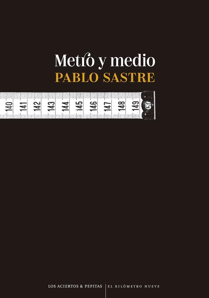 Metro y medio | 9788419689177 | Pablo Sastre