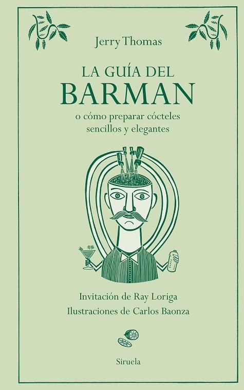 La Guia del barman | 9788410183513 | Jerry Thomas & Carlos Baonza