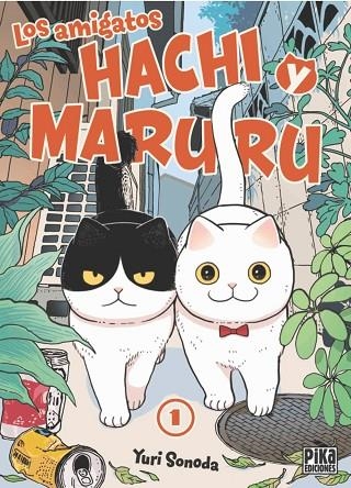 LOS AMIGATOS HACHI Y MARURU 01 | 9788410450035 | YURI SONODA