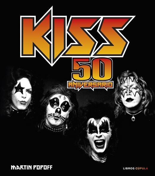 Kiss 50 aniversario | 9788448041298 | Martin Popoff