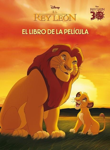 El Rey Leon El libro de la pelicula | 9788410029491 | Disney