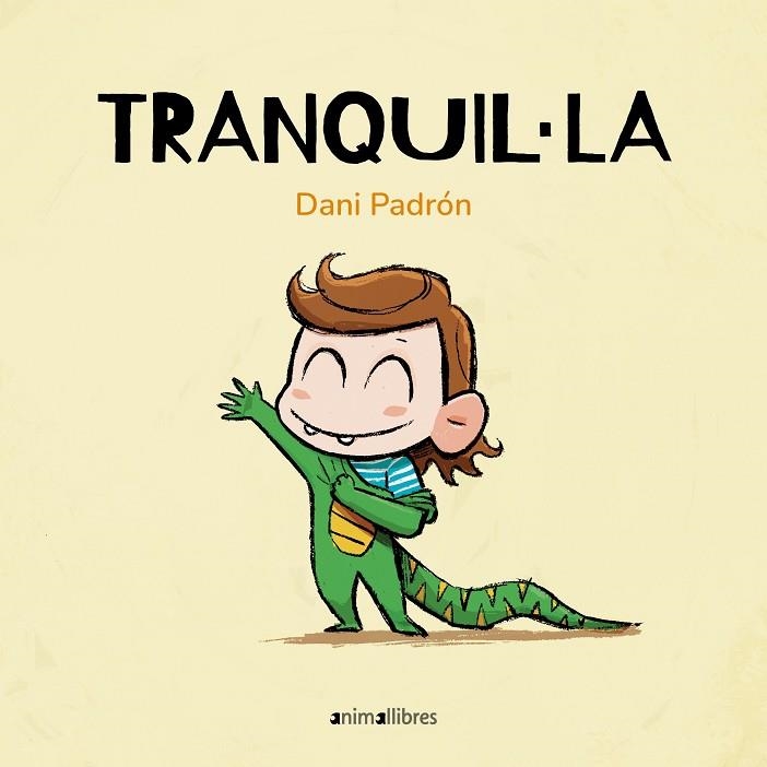 TRANQUIL·LA | 9788410302228 | DANI PADRON