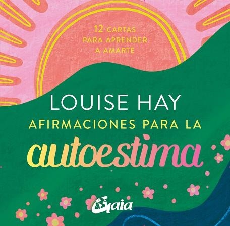 AFIRMACIONES PARA LA AUTOESTIMA | 9788411080835 | LOUISE L. HAY