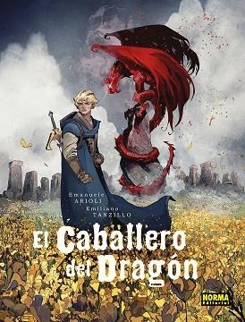 EL CABALLERO DEL DRAGON | 9788467972252 | EMANUELE ARIOLI & EMILIANO TANZILLO