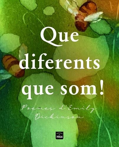 QUE DIFERENTS QUE SOM | 9788418858888 | EMILY DICKINSON