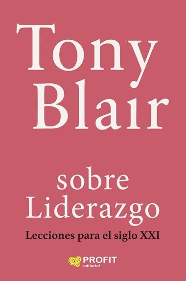 SOBRE LIDERAZGO | 9788410235649 | TONY BLAIR