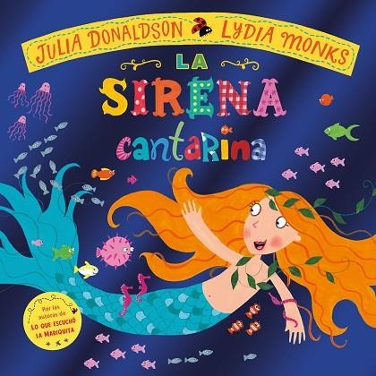 La sirena cantarina | 9788412745818 | JULIA DONALDSON