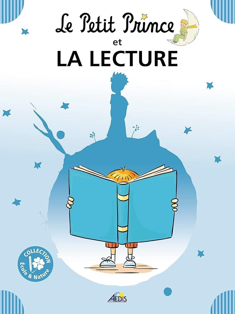 LE PETIT PRINCE ET LA LECTURE | 9782842599560 | VVAA