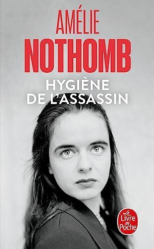 HYGIENE DE L'ASSASSIN | 9782253111184 | AMELIE NOTHOMB