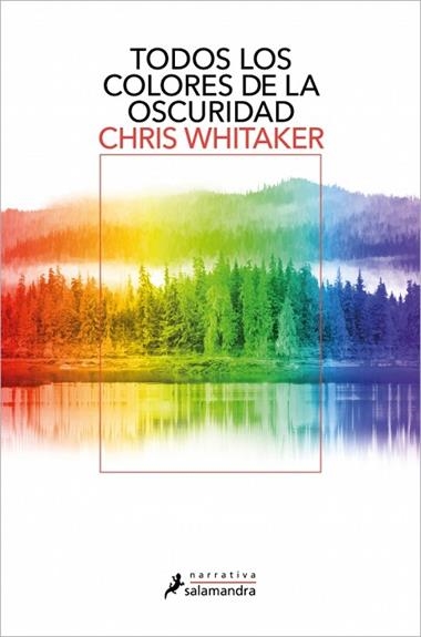 TODOS LOS COLORES DE LA OSCURIDAD | 9788419851703 | CHRIS WHITAKER