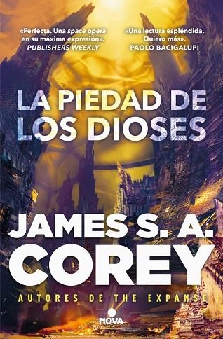 LA GUERRA DE LOS CAUTIVOS 01 LA PIEDAD DE LOS DIOSES | 9788419260482 | JAMES S.A. COREY