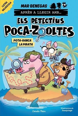 APREN A LLEGIR AMB ELS DETECTIUS POCA ZOOLTES 05 POTA RANCA LA PIRATA | 9788418444951 | MAR BENEGAS