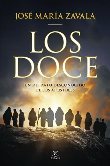 LOS DOCE | 9788467075298 | JOSE MARIA ZAVALA