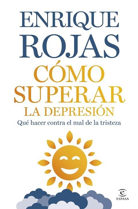 COMO SUPERAR LA DEPRESION | 9788467075380 | ENRIQUE ROJAS