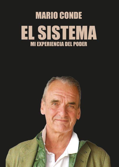 EL SISTEMA | 9788412776447 | MARIO CONDE