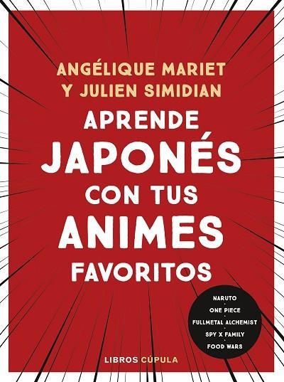 APRENDE JAPONES CON TUS ANIMES FAVORITOS | 9788448042196 | ANGELIQUE MARIET