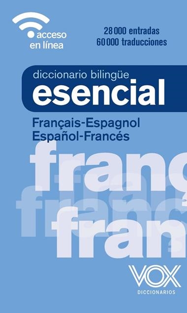 DICCIONARIO ESENCIAL FRANÇAIS-ESPAGNOL&  ESPAÑOL-FRANCES | 9788499743301 | VOX EDITORIAL