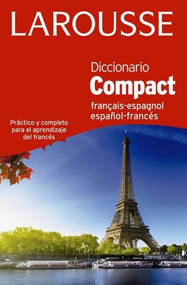 DICCIONARIO COMPACT ESPAÑOL-FRANCES &  FRANÇAIS-ESPAGNOL | 9788416368945 | LAROUSSE EDITORIAL