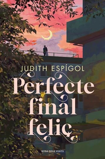 PERFECTE FINAL FELIÇ | 9788410256453 | JUDITH ESPIGOL