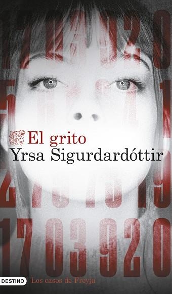 LOS CASOS DE FREYJA 01 EL GRITO | 9788423366675 | YRSA SIGURDARDOTTIR