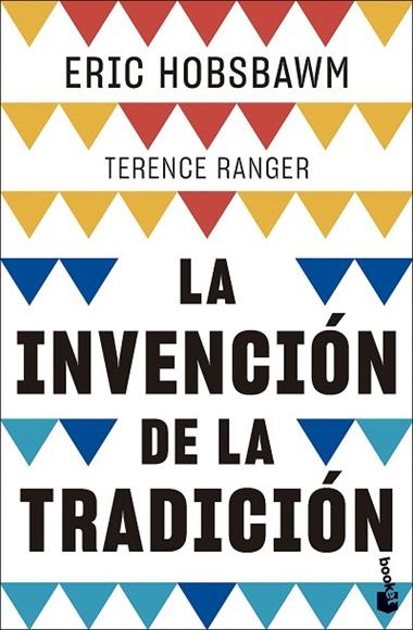 LA INVENCION DE LA TRADICION | 9788408297888 | ERIC HOBSBAWM & TERENCE RANGER