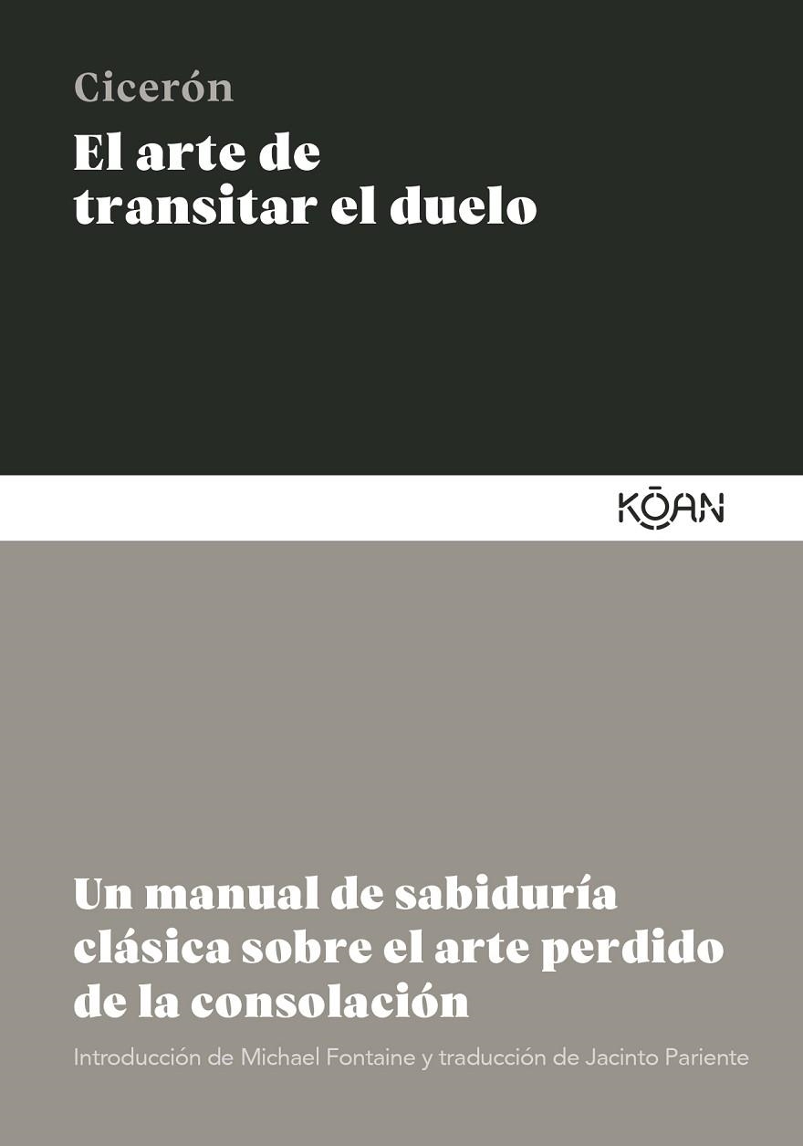 El arte de transitar el duelo | 9788410358133 | MARCO TULIO CICERON