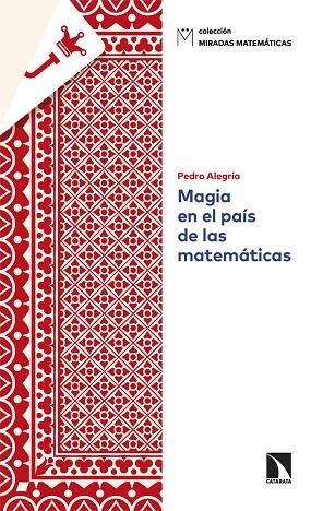 Magia en el pais de las matematicas | 9788410671805 | PEDRO ALEGRIA