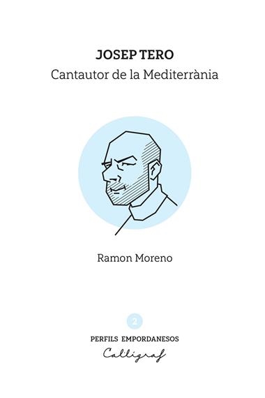 JOSEP TERO CANTAUTOR DE LA MEDITERRANIA | 9788412937923 | RAMON MORENO I LOPEZ