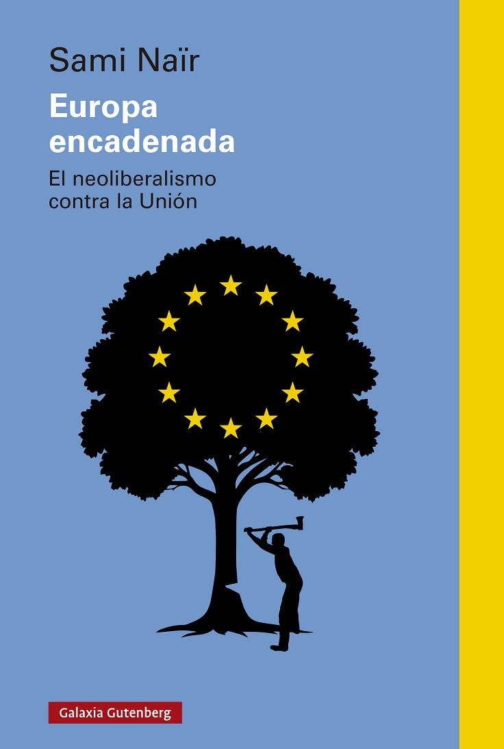 Europa encadenada | 9788410317659 | Sami Nair