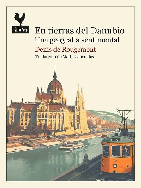 En tierras del Danubio | 9788419168504 | Denis De Rougemont