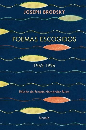 Poemas escogidos 1962 1996 | 9788410415188 | Joseph Brodsky