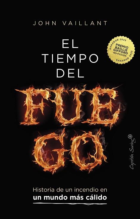 El tiempo del fuego | 9788412878752 | JOHN VAILLANT